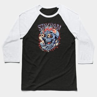 Stay Rad Baseball T-Shirt